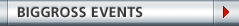 BIGgross Events and Campaigns